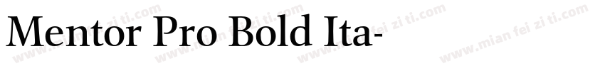 Mentor Pro Bold Ita字体转换